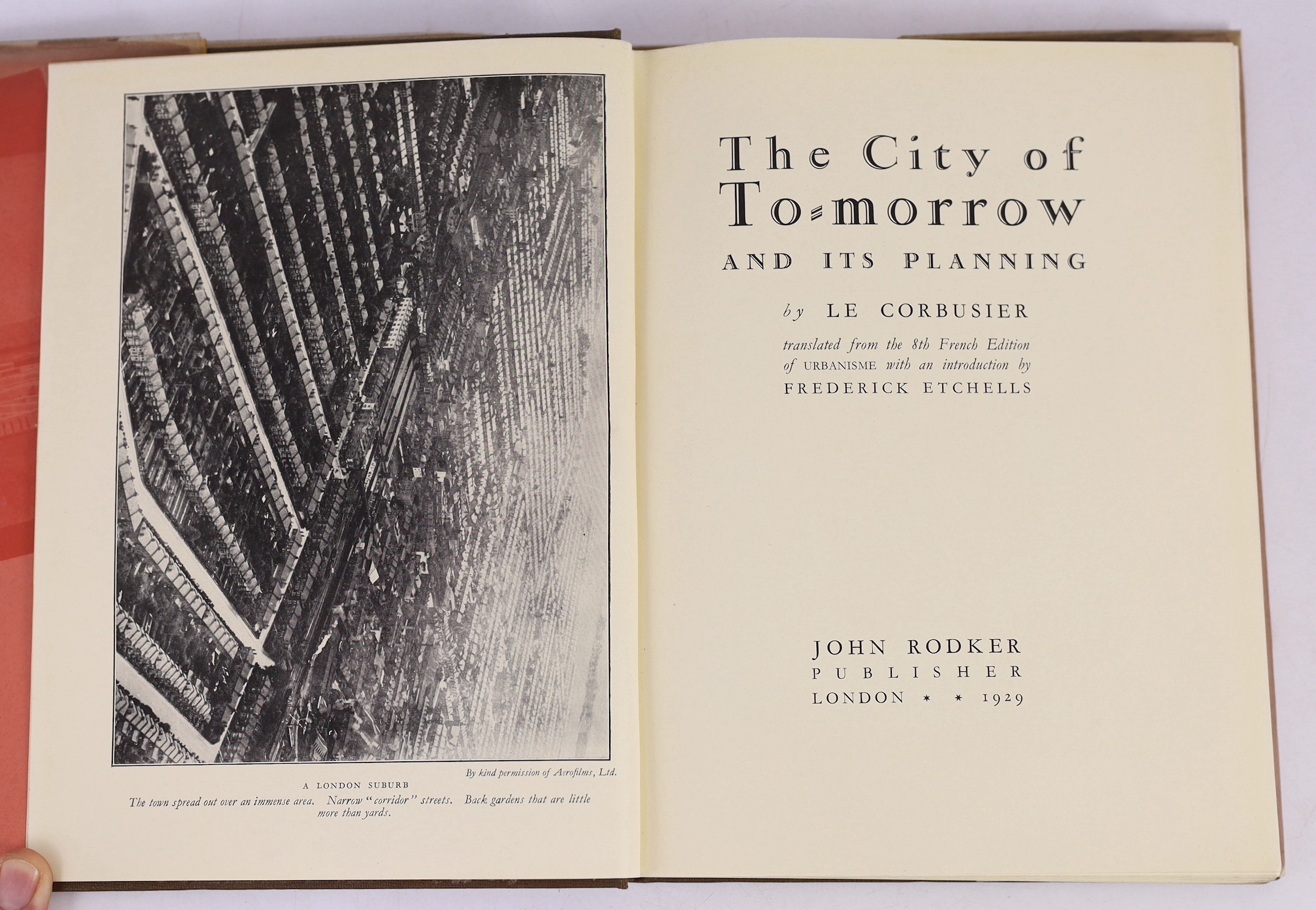 Le Corbusier - The City of Tomorrow and its Planning, 4to, cloth in torn d/j, with folding plan and illustrations, John Rodker, London, 1929